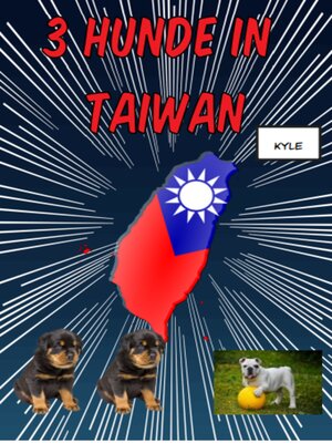 cover image of 3 Hunde in Taiwan